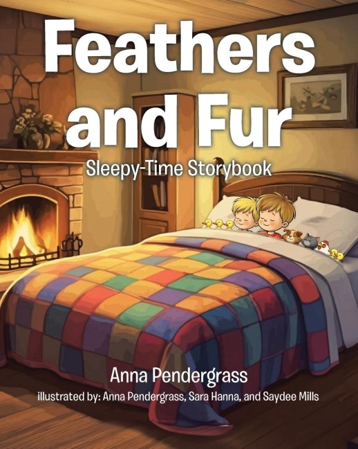 Feathers and Fur: Sleepy-Time Storybook
