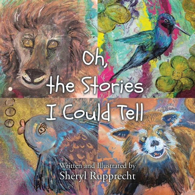 Oh, the Stories I Could Tell