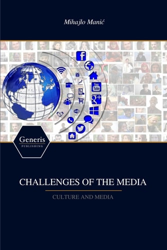 Challenges of the Media Culture and Media