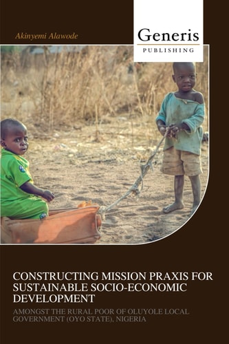 Constructing Mission PRAXIS for Sustainable Socio-Economic Development