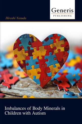 Imbalances of Body Minerals in Children with Autism