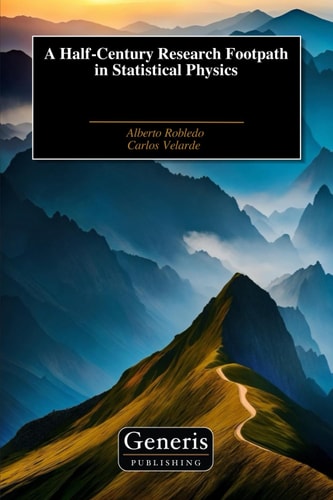 A Half-Century Research Footpath in Statistical Physics