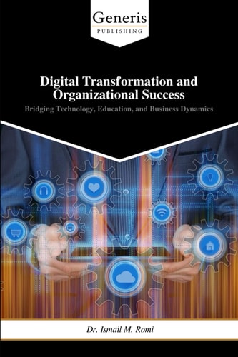 Digital Transformation and Organizational Success