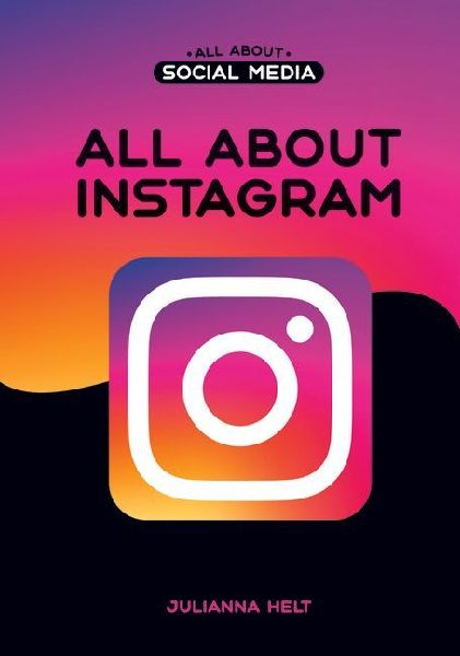 All about Instagram