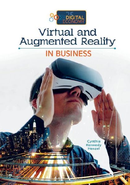 Virtual and Augmented Reality in Business