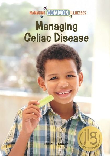 Managing Celiac Disease
