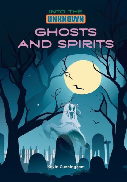 Ghosts and Spirits
