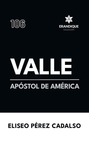 Valle, Apóstol de América