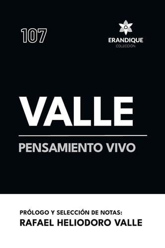 Valle, Pensamiento Vivo