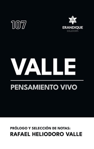 Valle, Pensamiento Vivo