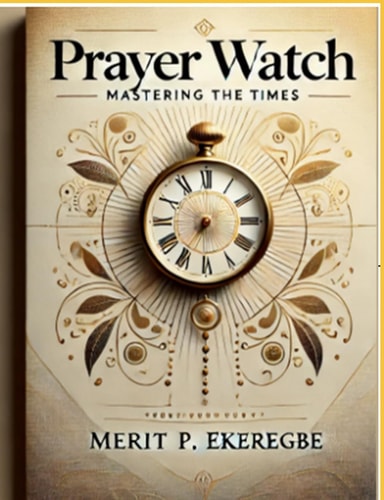 Prayer Watch Mastering the Times