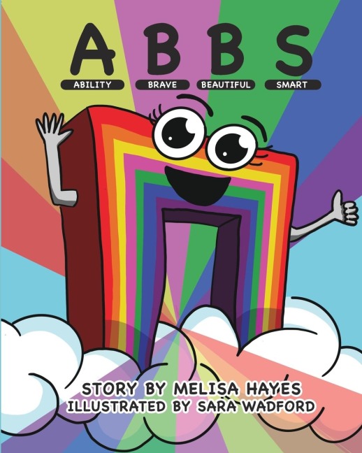 ABBS: Ability, Brave, Beautiful, Smart