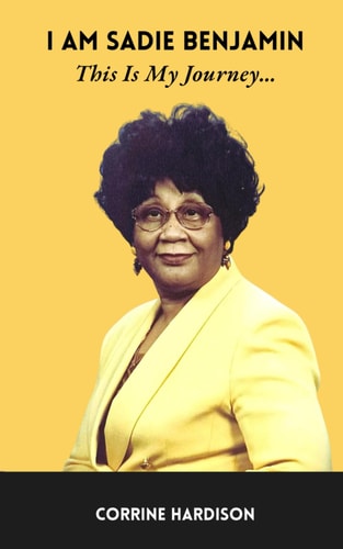 I Am Sadie Benjamin This Is My Journey...