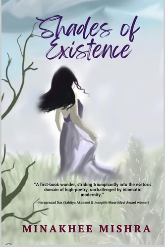 Shades of Existence A Captivating Collection of Poems