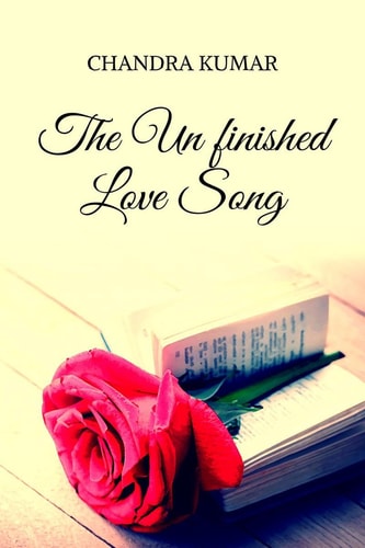 The Un Finished Love Song