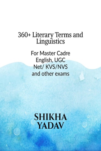 360 + Literary Terms and Linguistics Master Cadre and Other Exams