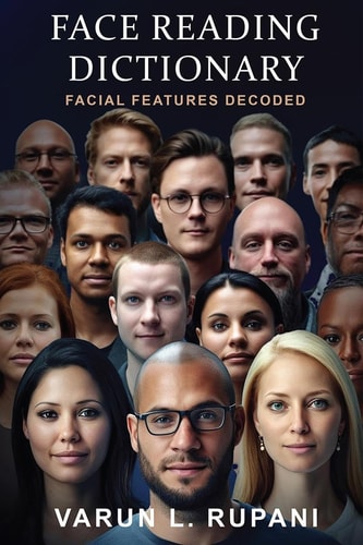 Face Reading Dictionary Facial Features Decoded