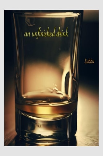 An Unfinished Drink