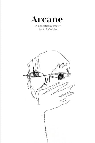 Arcane A Collection of Poetry