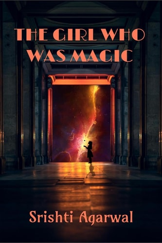 The Girl Who Was Magic