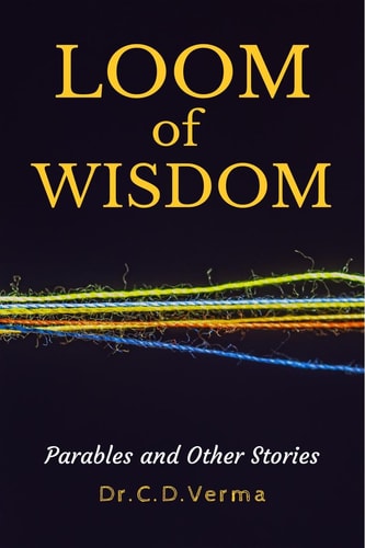 Loom of Wisdom Parables and Other Stories