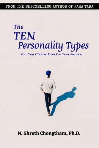 The Ten Personality Types You Can Choose From For Your Success