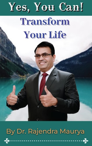 Yes, You Can Transform Your Life