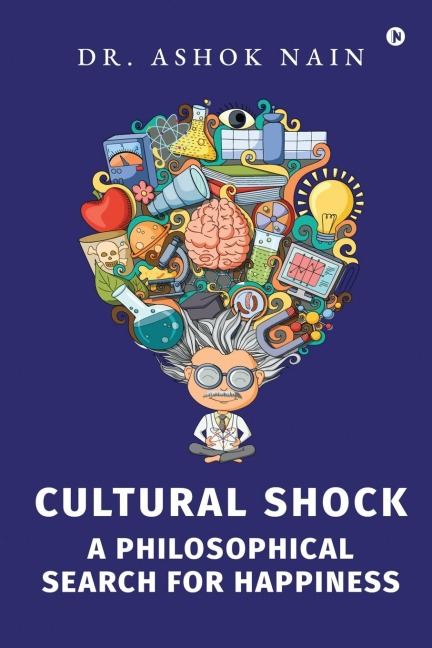 Cultural Shock: A Philosophical Search for Happiness