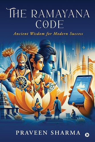 The Ramayana Code Ancient Wisdom for Modern Success