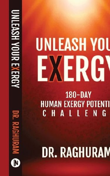 Unleash Your Exergy: 180-Day Human Exergy Potential Challenge: Poems of Lost Ties and Unheard Sighs