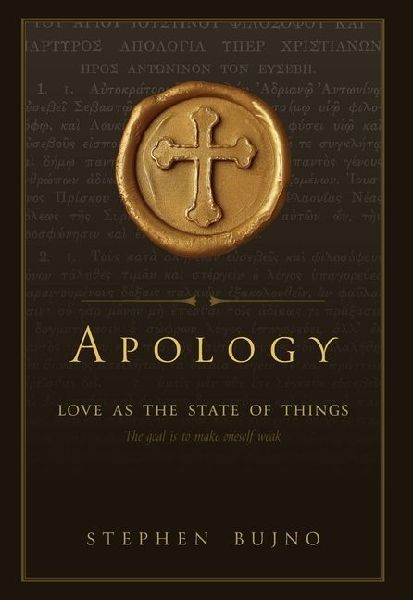 Apology: Love as the State of Things