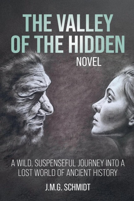 The Valley of the Hidden