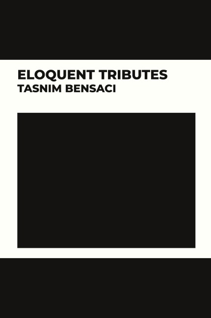 Eloquent Tributes
