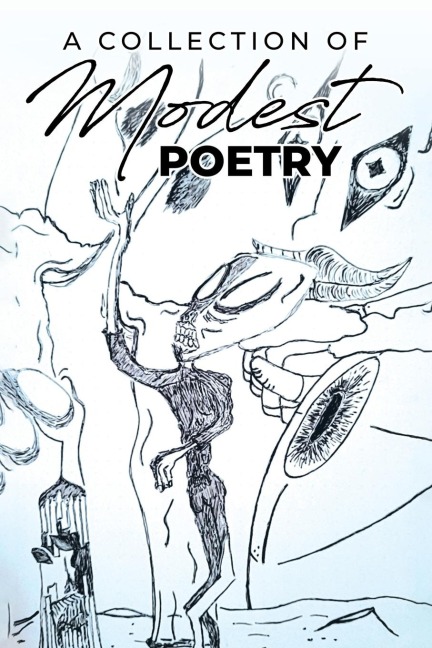 A Collection of Modest Poetry
