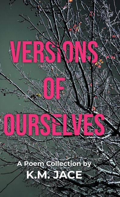 Versions of Ourselves
