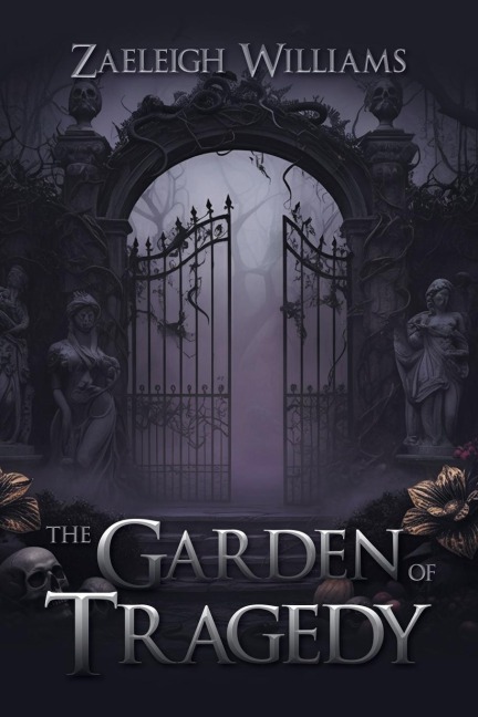 The Garden of Tragedy