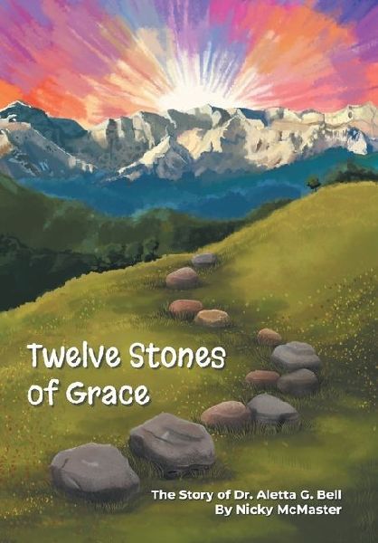 Twelve Stones of Grace