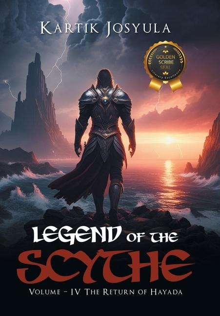 Legend of the Scythe: Volume - IV The Return of Hayada