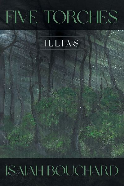 Five Torches: ILLIAS