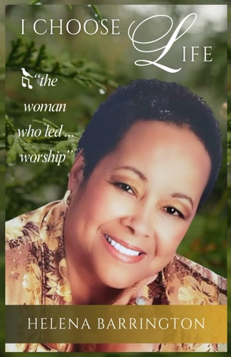 I Choose Life The Woman Who Led Worship