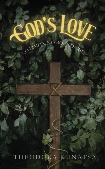 Gods Love: No Limits, No Boundaries