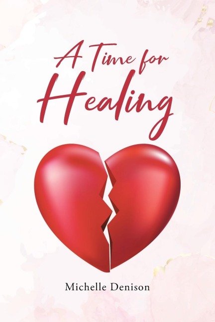 A Time for Healing