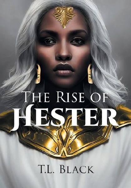 The Rise of Hester