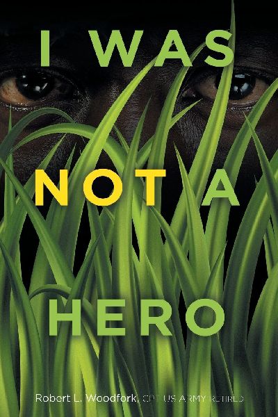 I WAS NOT A HERO