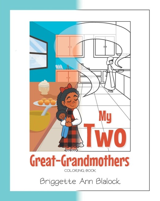 My Two Great-Grandmothers Coloring Book