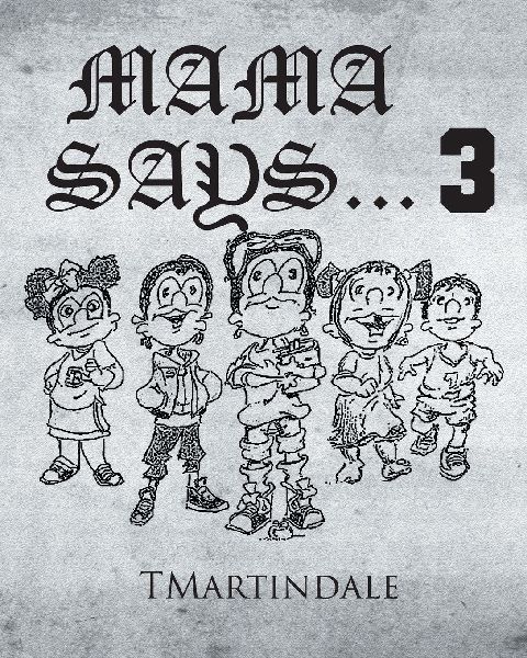 Mama Says... 3