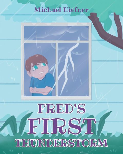 Freds First Thunderstorm