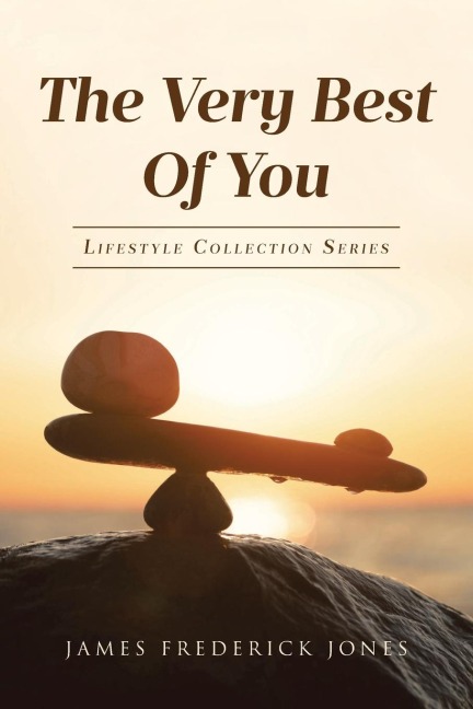 THE VERY BEST OF YOU: Lifestyle Collection Series