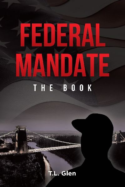 FEDERAL MANDATE: The Book