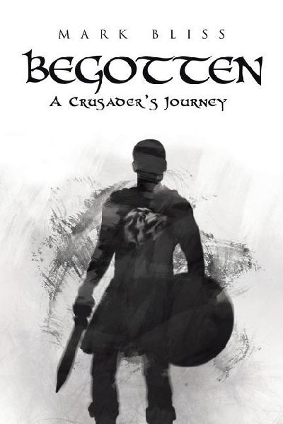 BEGOTTEN: A Crusaders Journey